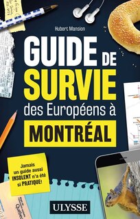 Front cover_Guide de survie des Européens à Montréal