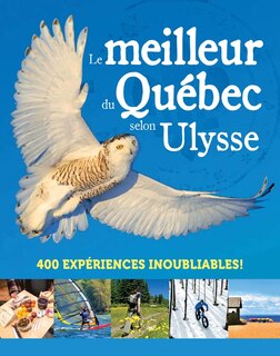 Front cover_Le meilleur du Québec selon Ulysse