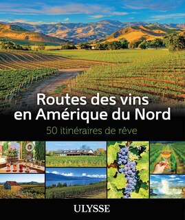 Front cover_Routes des vins en Amérique du Nord
