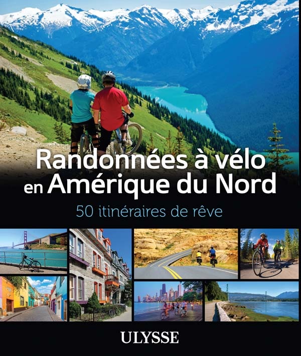 Couverture_Randonnées à vélo Amérique du Nord