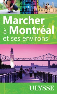 Couverture_Marcher à Montréal et ses environs