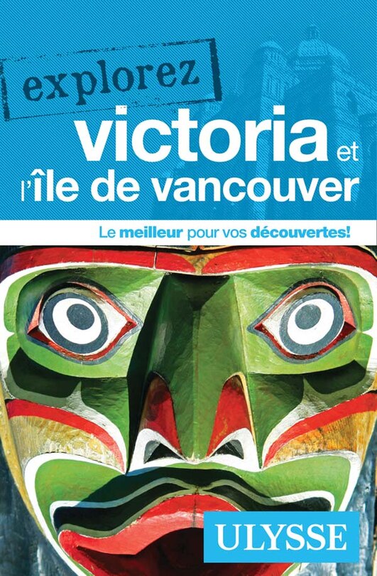 Couverture_Explorez Victoria et l'île de Vancouver