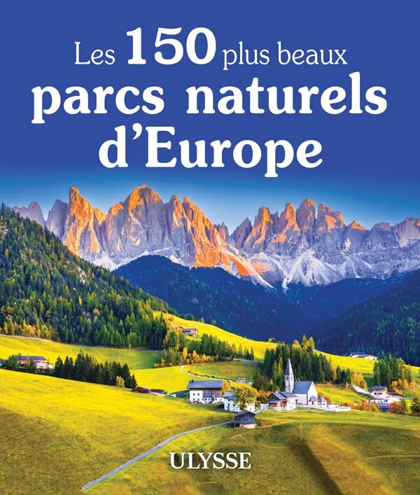 Front cover_Les 150 plus beaux parcs naturels d'Europe