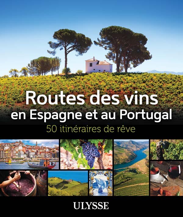 Couverture_Routes des vins Espagne et Portugal