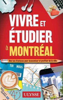 Couverture_Vivre et étudier à Montréal