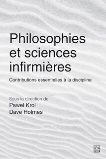 Front cover_Philosophies et sciences infirmières : contributions essentielles à la discipline