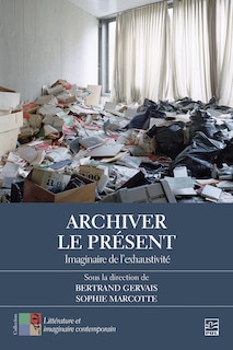 Front cover_Archiver le présent