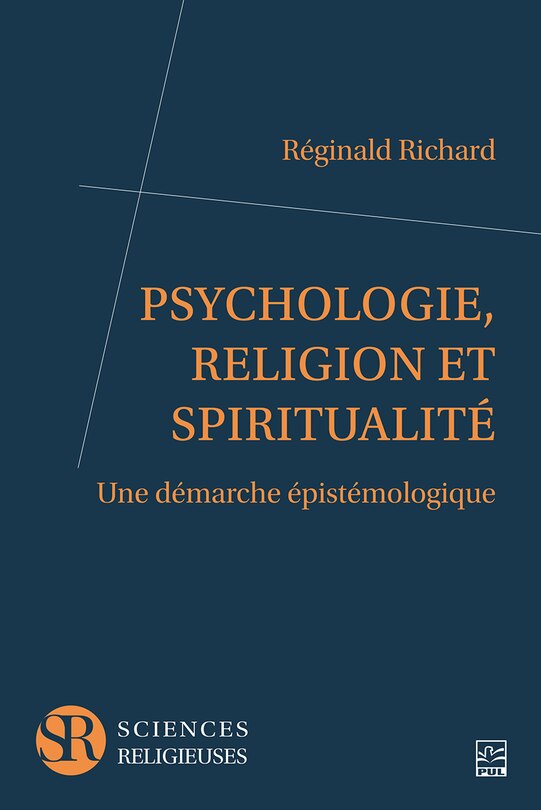 Front cover_Psychologie, religion et spiritualité : Dialogues et divergences