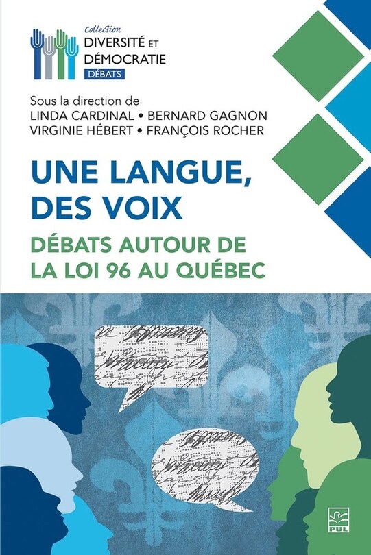 Front cover_Une langue, des voix : Débats autour de la loi 96 au Québec