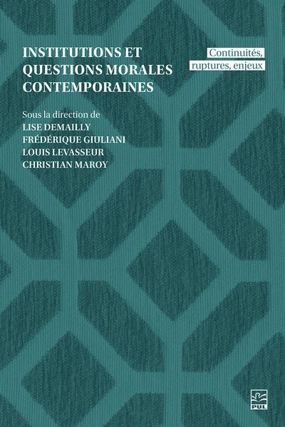 Front cover_Institutions et questions morales contemporaines