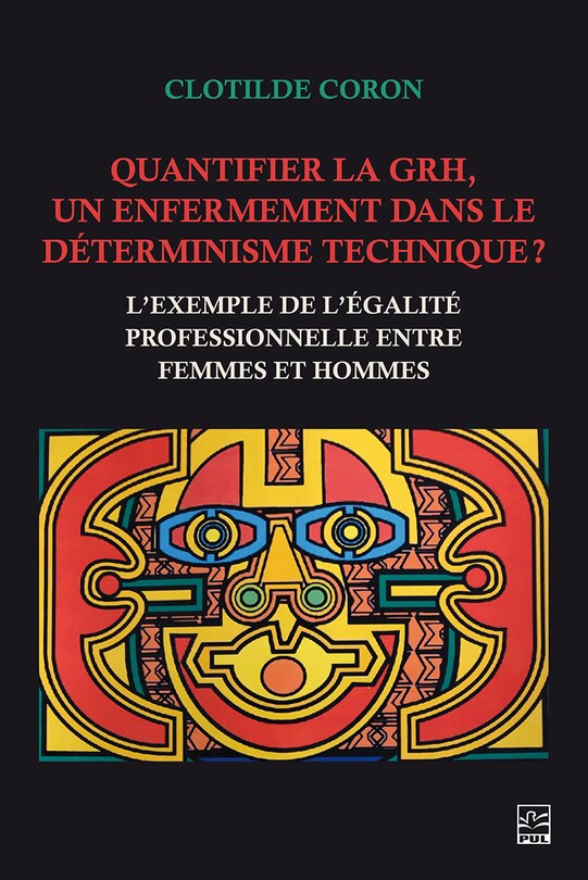 Front cover_Quantifier la GRH, un enfermement dans le déterminisme technique ? : L’exemple de l’égalité professionnelle entre femmes et hommes