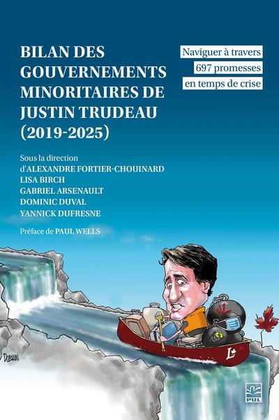 Front cover_Bilan des gouvernements minoritaires de Justin Trudeau (2019-2025) : Naviguer à travers 697 promesses en temps de crise