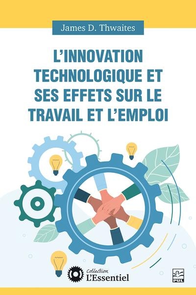 Front cover_L'innovation technologique et ses effets sur le travail et l’emploi