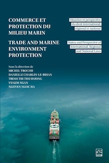 Front cover_Trade and Marine Environment Protection / Commerce et protection du milieu marin