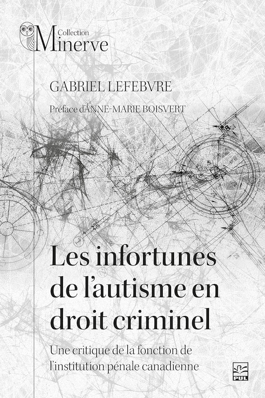 Front cover_Les infortunes de l’autisme en droit criminel