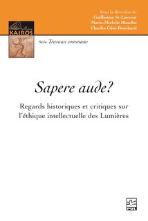 Front cover_Sapere aude? : Regards historiques et critiques sur l’éthique intellectuelle des Lumières