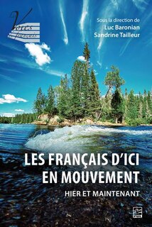 Couverture_Les français d’ici en mouvement : Hier et maintenant