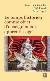 Couverture_Le temps historien comme objet d&rsquo;enseignement-apprentissage