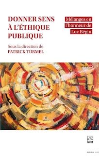 Couverture_Donner sens &agrave; l&rsquo;&eacute;thique publique