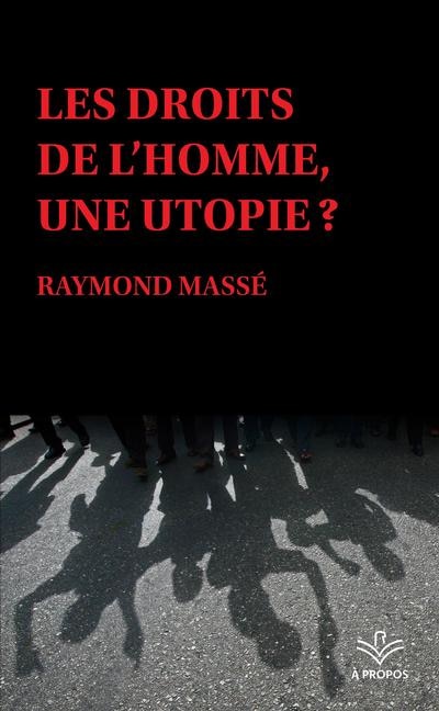 Front cover_Les droits de l'homme, une utopie ?