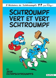 Couverture_Schtroumpf vert et vert schtroumpf ; Jeux olympschtroumpfs