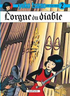 Yoko Tsuno 02 Orgue du Diable