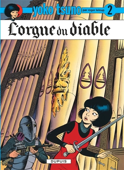 Yoko Tsuno 02 Orgue du Diable