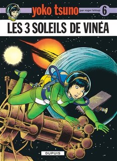 Yoko Tsuno 06 Trois Soleils de Vinea