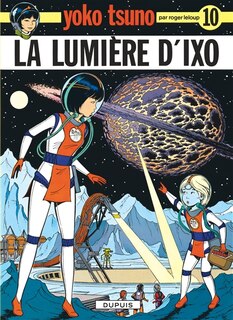 Yoko Tsuno 10 Lumiere D'Ixo