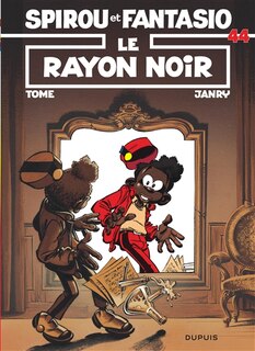 Spirou et Fantasio 44 Rayon Noir Le