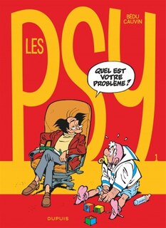 Psy Les 01  Quel est votre problème ?