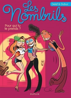 Les Nombrils 01 : Pour qui tu te prends ?