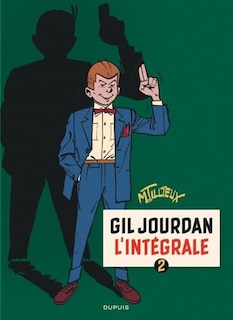 Gil Jourdan 02 Intégrale