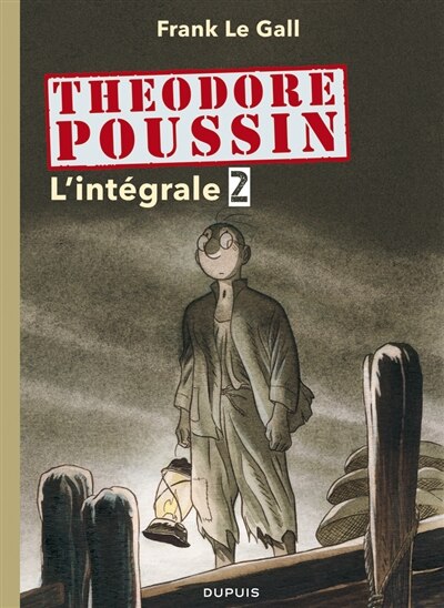 Couverture_Théodore Poussin : l'intégrale, Vol. 2