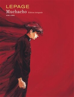 Couverture_Muchacho : édition intégrale