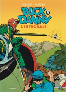 Front cover_Buck Danny : l'intégrale, Vol. 8. 1960-1962