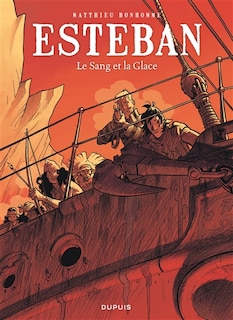 Front cover_Esteban, Vol. 5. Le sang et la glace
