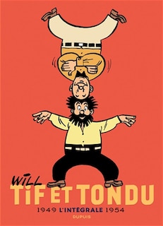 Front cover_Tif et Tondu : l'intégrale, Vol. 1. 1949-1954