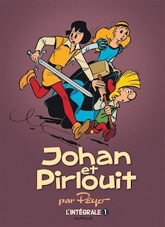 Front cover_Johan et Pirlouit : l'intégrale, Vol. 1. 1952-1954