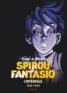 Front cover_Spirou et Fantasio : l'intégrale, Vol. 16. 1992-1999