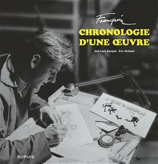 Franquin: chronologie d'une oeuvre