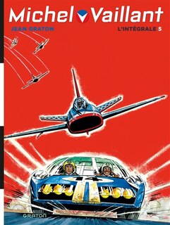 Couverture_Michel Vaillant 05  L'intégrale