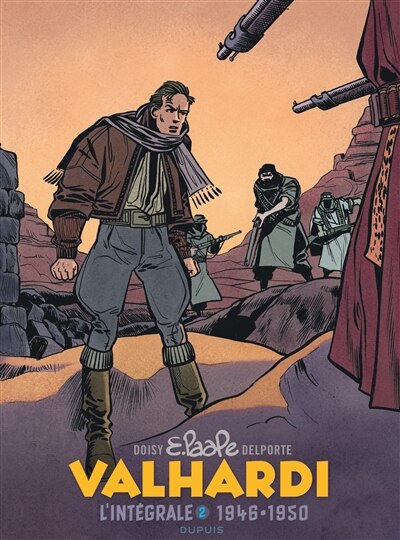 Front cover_Valhardi : l'intégrale, Vol. 2. 1946-1950