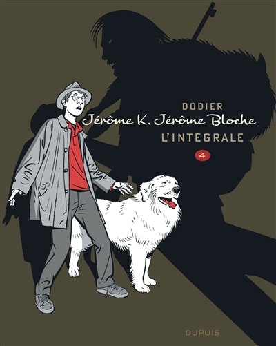 Couverture_Jérôme K. Jérôme Bloche : l'intégrale, Vol. 4