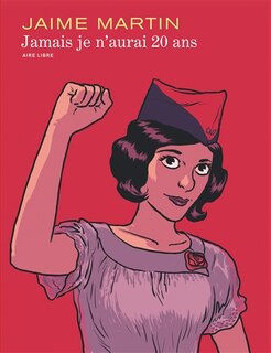 Front cover_Jamais Je N'aurai 20 Ans