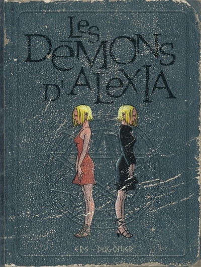 Front cover_Les démons d'Alexia : intégrale, Vol. 2