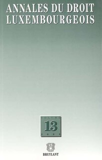 Couverture_Annales du droit luxembourgeois, n&deg;13. 2003