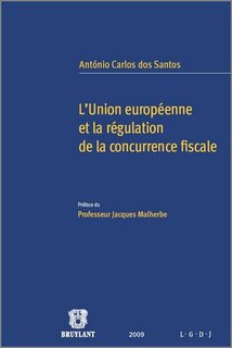 Front cover_L' Union européenne et la régulation de la concurrence fiscale