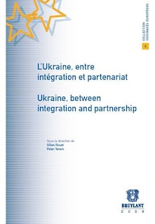 Front cover_L' Ukraine, entre int&eacute;gration et partenariat