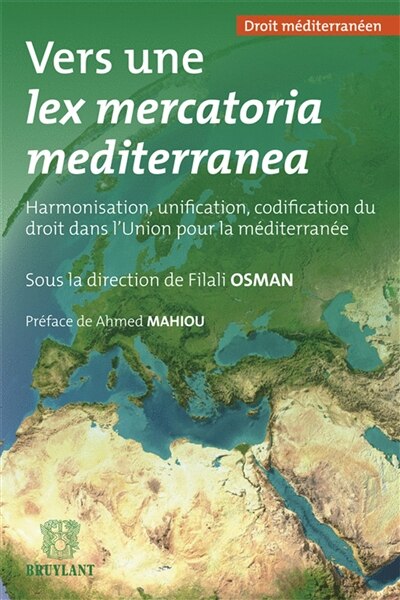 Couverture_Vers une lex mercatoria mediterranea